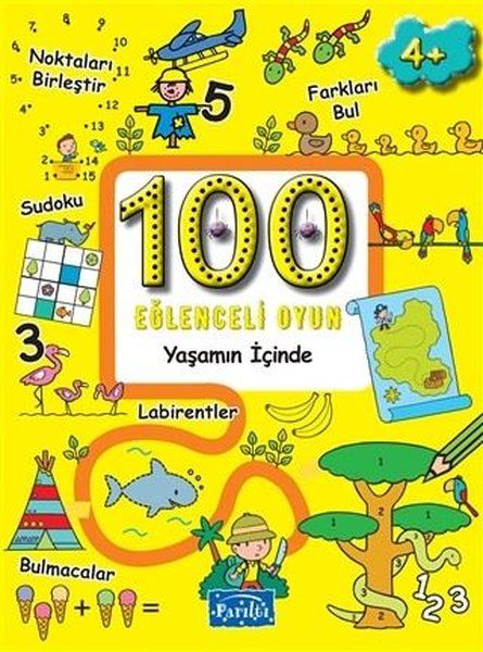 100 Eğlenceli Oyun - Yaşamın İçinde - Kolektif kitap kapağı