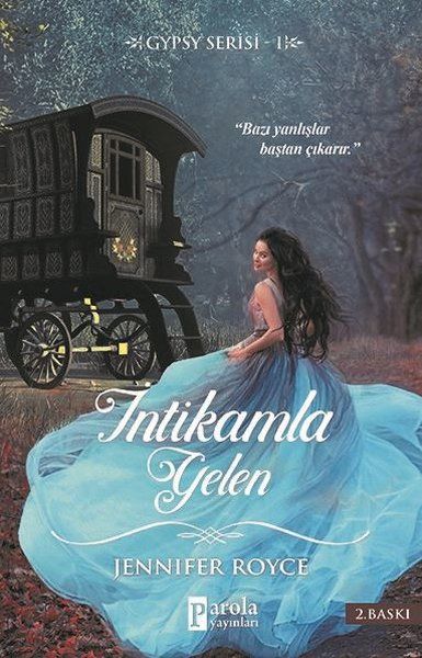 İntikamla Gelen - Gypsy Serisi 1 - Jennifer Royce kitap kapağı