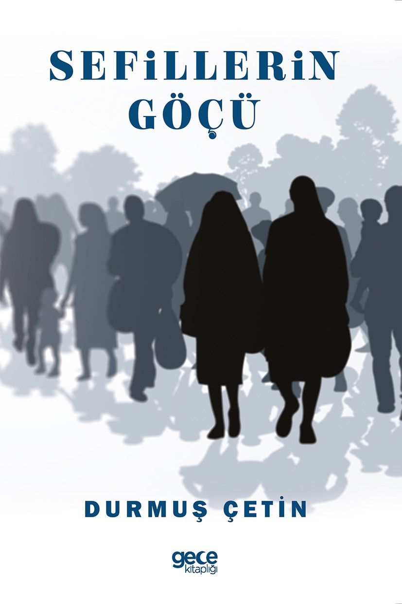 Sefillerin Göçü - Durmuş Çetin kitap kapağı