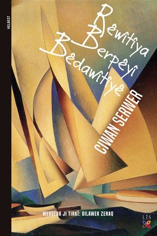 Rewitiya Berpeyi Bedawitiye - Ciwan Serwer kitap kapağı