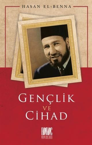 Gençlik ve Cihad - Hasan El, Benna, Hasan el kitap kapağı
