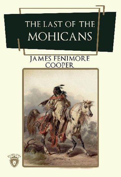 The Last Of The Mohicans - James Fenimore Cooper kitap kapağı