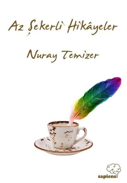 Az Şekerli Hikayeler - Nuray Temizer kitap kapağı
