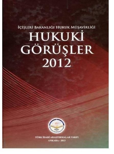 Hukuki Görüşler 2012 - Hasan Hüseyin Can kitap kapağı