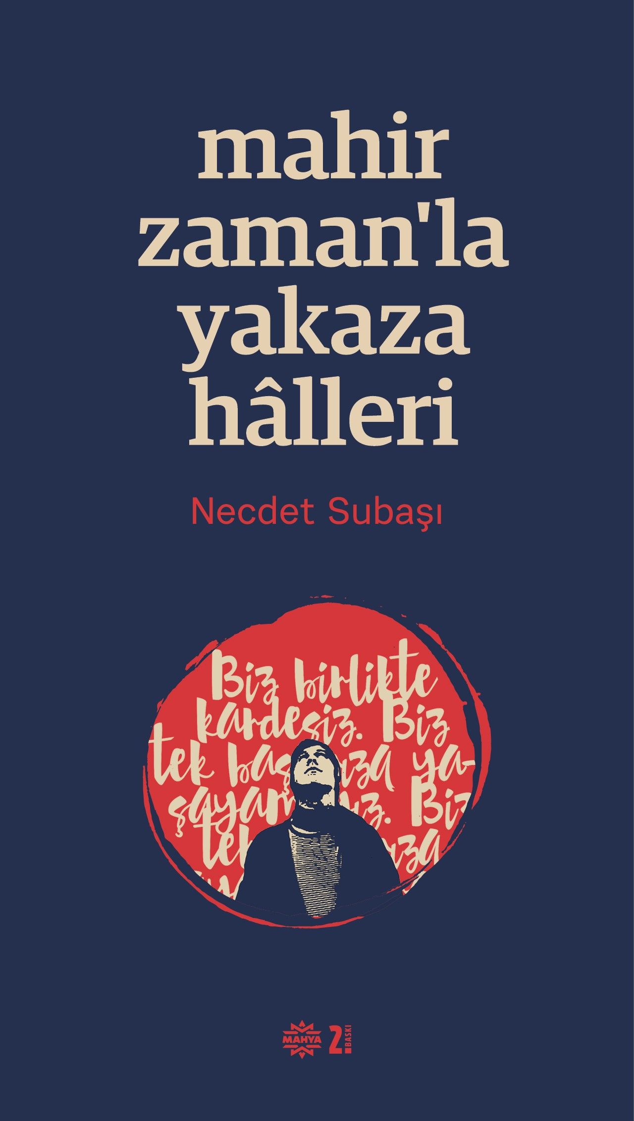 Mahir Zaman’la Yakaza Halleri - Necdet Subaşı kitap kapağı