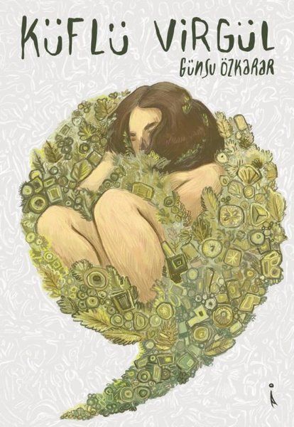 Küflü Virgül - Günsu Özkarar kitap kapağı