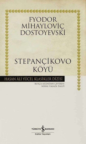 Stepançikovo Köyü - Fyodor Mihayloviç Dostoyevski kitap kapağı