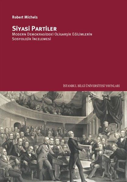 Siyasi Partiler - Robert Michels kitap kapağı