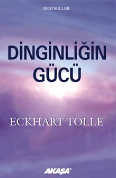 Dinginliğin Gücü - Eckhart Tolle kitap kapağı