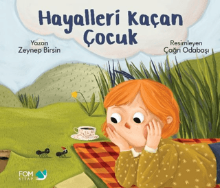 Hayalleri Kaçan Çocuk - Zeynep Birsin kitap kapağı