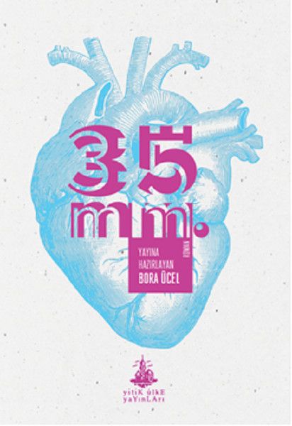 35 mm. - Bora Ücel kitap kapağı