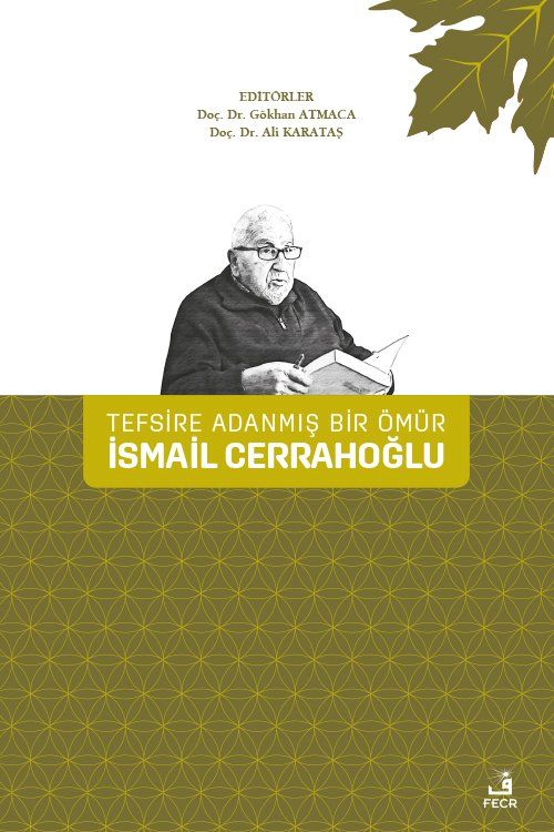 Tefsire Adanmış Bir Ömür İsmail Cerrahoğlu - Kolektif kitap kapağı
