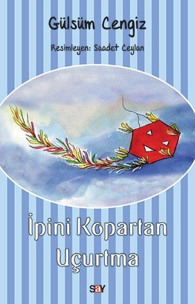 İpini Kopartan Uçurtma - Gülsüm Cengiz kitap kapağı