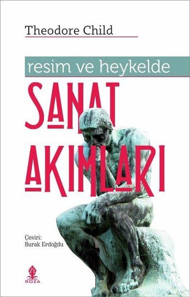 Resim ve Heykelde Sanat Akımları - Theodore Child kitap kapağı