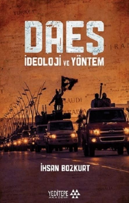 Daeş İdeoloji ve Yöntem - İhsan Bozkurt kitap kapağı