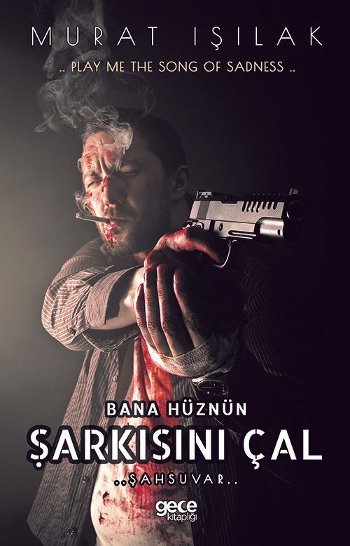 Bana Hüznün Şarkısını Çal - Murat Işılak kitap kapağı