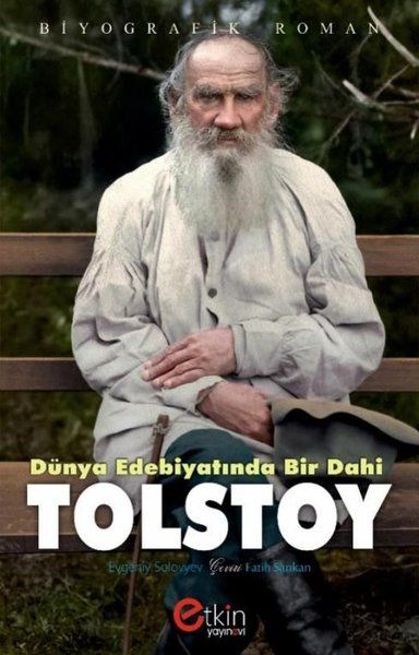 Dünya Edebiyatında Bir Dahi - Tolstoy - Evgeniy Solovyev kitap kapağı