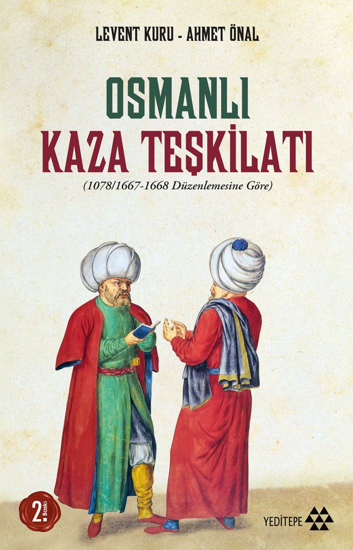 Osmanlı Kaza Teşkilatı - Ahmet Önal, Levent Kuru kitap kapağı