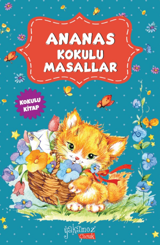 Ananas Kokulu Masallar - Kolektif kitap kapağı