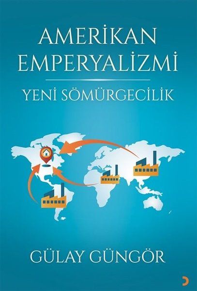 Amerikan Emperyalizmi - Gülay Güngör kitap kapağı