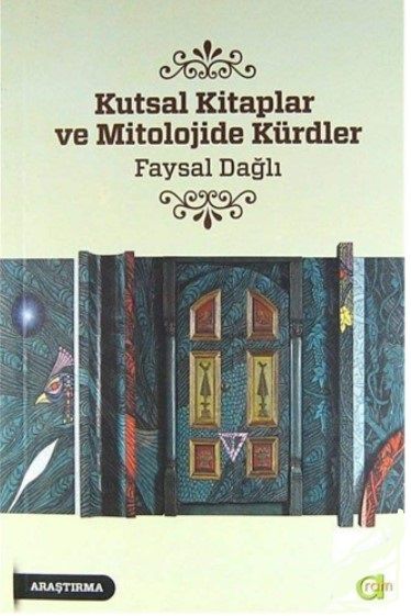 Kutsal Kitaplar ve Mitolojide Kürdler - Faysal Dağlı kitap kapağı