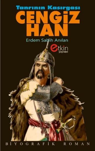 Tanrının Kasırgası - Cengiz Han - Erdem Sabih Anılan kitap kapağı