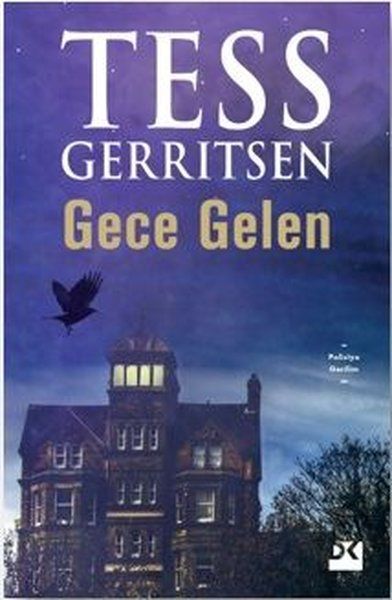 Gece Gelen - Tess Gerritsen kitap kapağı