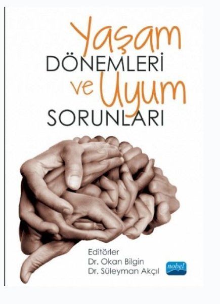 Yaşam Dönemleri Uyum Sorunları - Okan Bilgin, Süleyman Akçıl kitap kapağı
