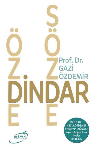 Özge Dindar Sözde Dindar - Gazi Özdemir kitap kapağı