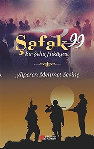 Şafak 99 - Alperen Mehmet Sevinç kitap kapağı