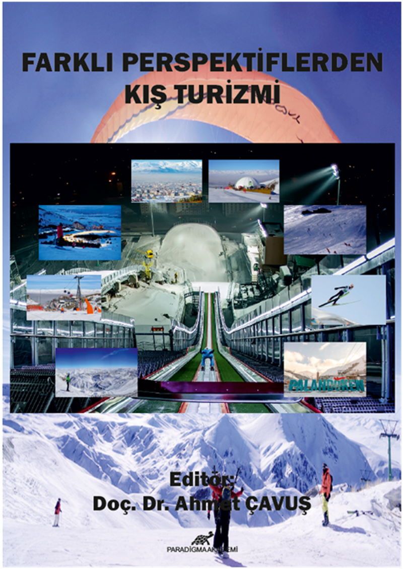 Farklı Perspektiflerden Kış Turizmi - Ahmet Çavuş kitap kapağı
