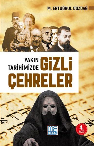 Yakın Tarihimizde Gizli Çehreler - M. Ertuğrul Düzdağ kitap kapağı