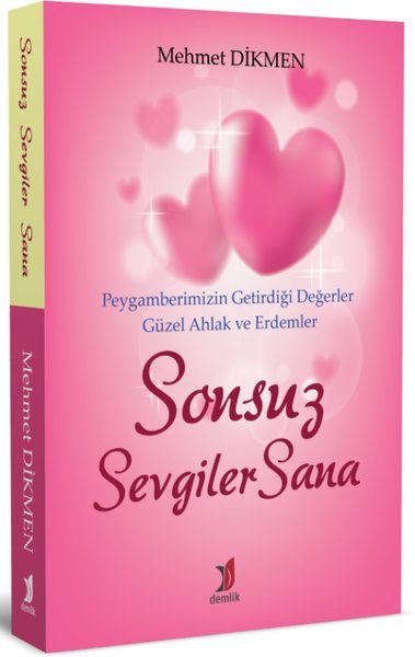 Sonsuz Sevgiler Sana - Mehmet Dikmen kitap kapağı
