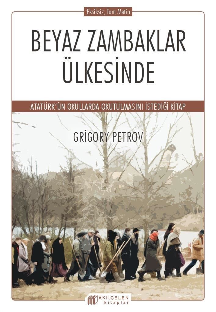 Beyaz Zambaklar Ülkesinde - Grigory Petrov kitap kapağı
