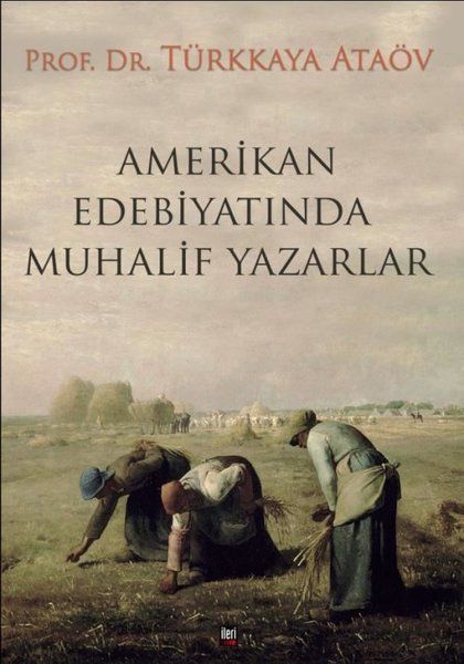 Amerikan Edebiyatında Muhalif Yazarlar - Türkkaya Ataöv kitap kapağı