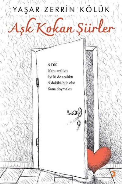 Aşk Kokan Şiirler - Yaşar Zerrin Kölük kitap kapağı