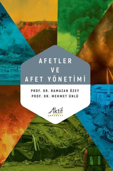 Afetler ve Afet Yönetimi - Ramazan Özey, Mehmet Ünlü kitap kapağı
