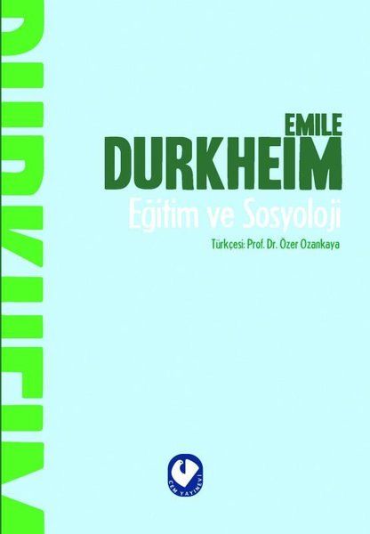 Eğitim ve Sosyoloji - Emile Durkheim kitap kapağı