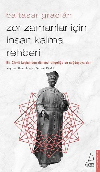 Zor Zamanlar İçin İnsan Kalma Rehberi - Baltasar Gracian kitap kapağı