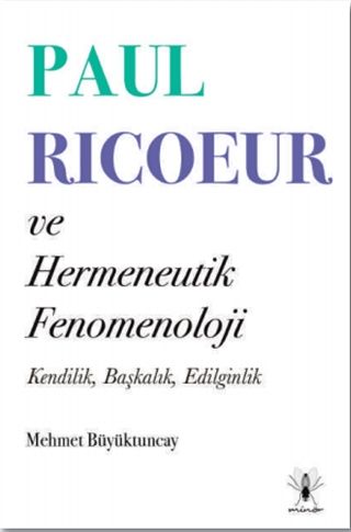 Paul Ricoeur ve Hermeneutik Fenomenoloji - Mehmet Büyüktuncay kitap kapağı
