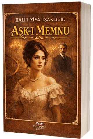 Aşk-ı Memnu - Halit Ziya Uşaklıgil kitap kapağı