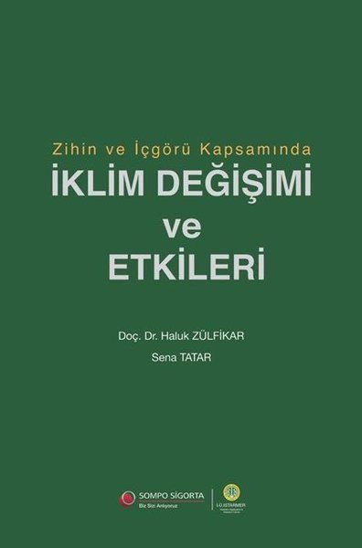 Zihin ve İçgörü Kapsamında İklim Değişimi ve Etkileri - Haluk Zülfikar, Sena Tatar kitap kapağı