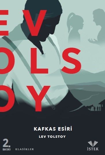 Kafkas Esiri - Lev Nikolayeviç Tolstoy kitap kapağı