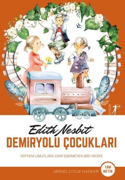Demiryolu Çocukları (Tam Metin) - Edith Nesbit kitap kapağı