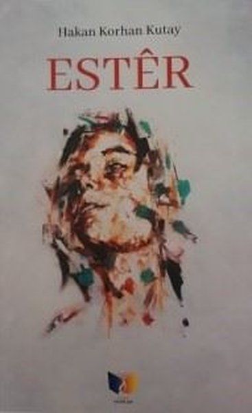 Ester - Hakan Korhan Kutay kitap kapağı