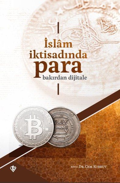 İslam İktisadında Para Bakırdan Dijitale - Cem Korkut kitap kapağı