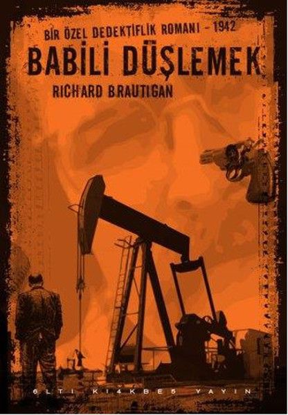 Babili Düşlemek - Richard Brautigan kitap kapağı