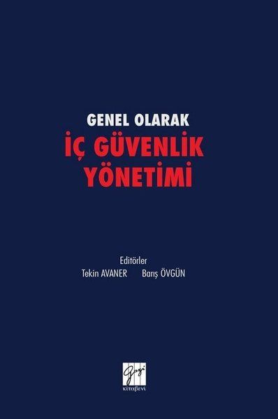 Genel olarak İç Güvenlik Yönetimi - Barış Övgün, Tekin Avaner kitap kapağı