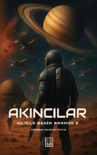 Akıncılar - Erdem Murat Tatlı kitap kapağı