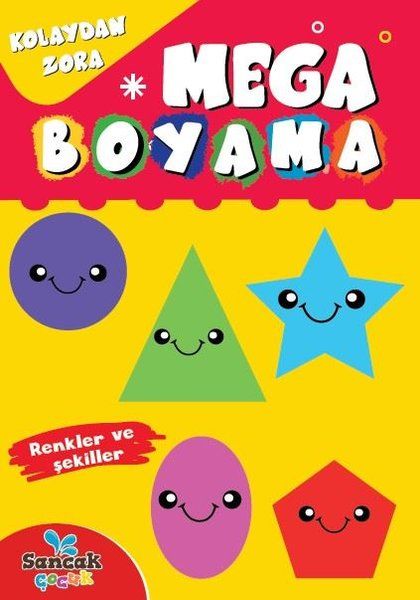 Mega Boyama - Renkler ve Şekiller - Fatıma Gülbahar Karaca kitap kapağı